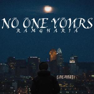 No one yours (Explicit)