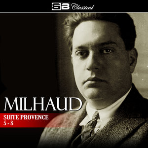 Milhaud: Suite Provence 5-8