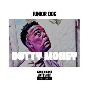 Dutty Money (Explicit)