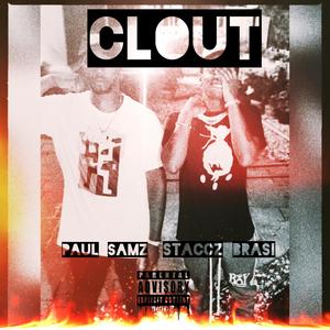 Clout(feat. Paul Samz) (Explicit)