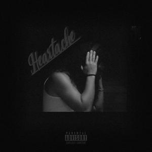 Heartache (Explicit)