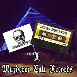 Murderer Cult Records, Vol. 1 (Explicit)