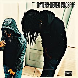 Str8onnat TJ - Haters never prosper (Explicit)