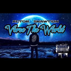 Verse The World (feat. Actor) (Explicit)