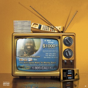 1-900-CALI-KEV (Explicit)