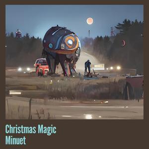 Christmas Magic Minuet