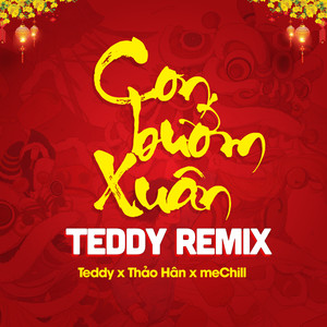 Con Bướm Xuân (TEDDY Remix)