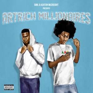 Artrich Millionaires (Lost Tapes) [Explicit]