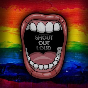Shout Out Loud