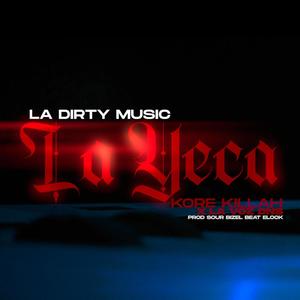 La yeca(feat. La Voz DNS) (Explicit)