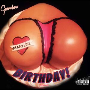Birthday song (Explicit)
