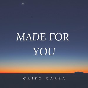 Made for You