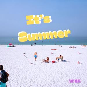 IT'S SUMMER (Explicit)