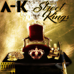 A-K Street Kings, Vol. 2 (Explicit)