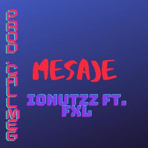 Mesaje(feat. FXL)