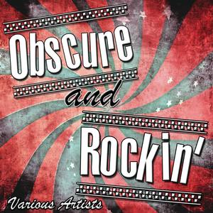 Obscure and Rockin