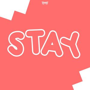 Stay