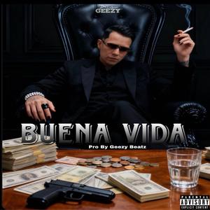 Buena Vida (Explicit)