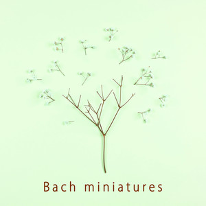 Bach Miniatures