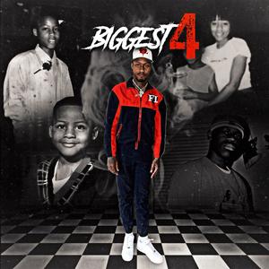 Biggest4 (Explicit)