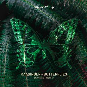 Butterflies (Khanvict Remix)