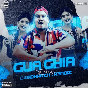 Gua Ghia (Remix)