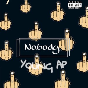 Nobody (Explicit)