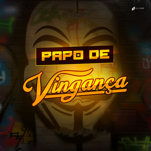 papo de vingança (Explicit)