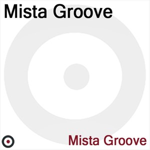 Mista Groove