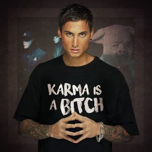 Karma Is a *****
