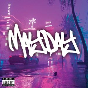 MAYDAY (Explicit)