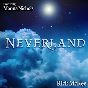 Neverland (feat. Manna Nichols)