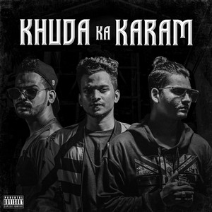 Khuda Ka Karam (Explicit)