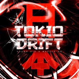 Tokio Drift (feat. Apes Crew) [Explicit]