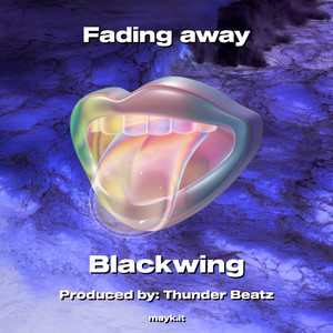 Fading away (Explicit)