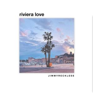 Riviera Love (Explicit)