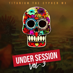 Under Session, Vol.3 (Live) [Explicit]