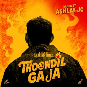 The Thoondil Gaja Theme - From Thoondil Gaja