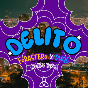Delito (Explicit)