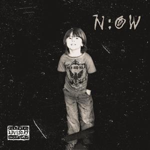 The Time is N:OW (Explicit)