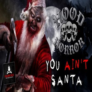 You Ain't Santa