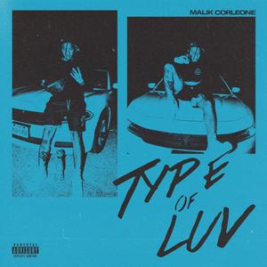 Type of Luv (Explicit)