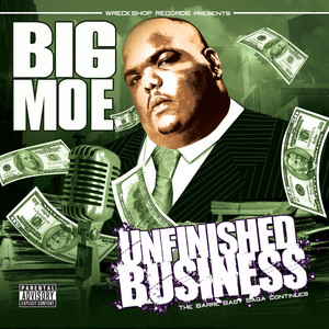 Unfinished Business (Explicit)