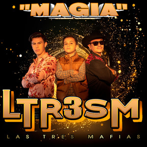 Las Tres Mafias (Explicit)