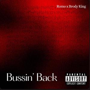 Bussin' Back (feat. Brody King) [Explicit]