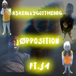 Øpposition (feat. J1) [Explicit]