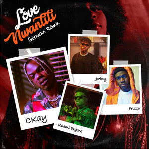 love nwantiti(feat. Frizzo, Joeboy & Kuami Eugene) (German Remix)