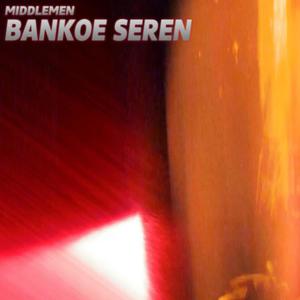 Bankoe Seren