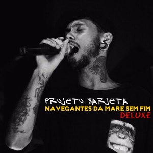 Navegantes Da Mare Sim Fim Deluxe