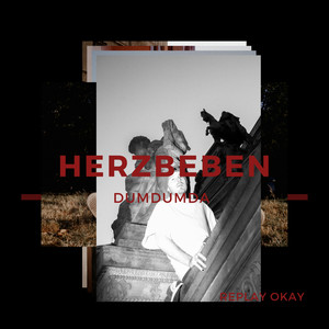 Herzbeben(DumDumDa)
